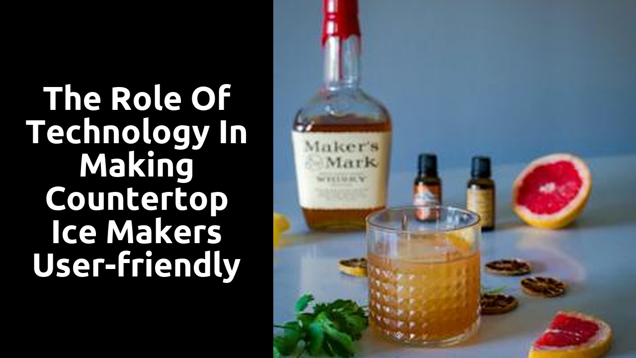 The role of technology in making countertop ice makers user-friendly