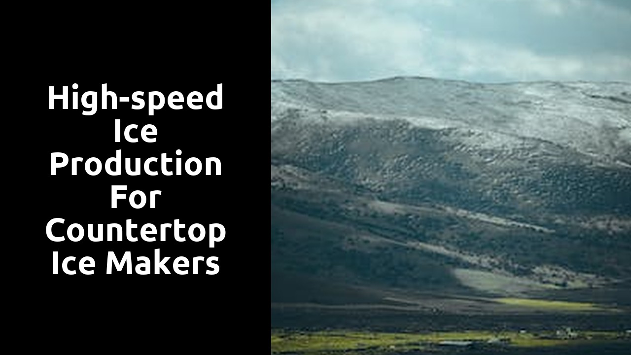 High-speed ice production for countertop ice makers