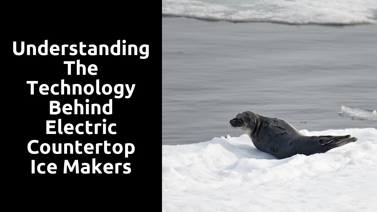 Understanding the Technology Behind Electric Countertop Ice Makers