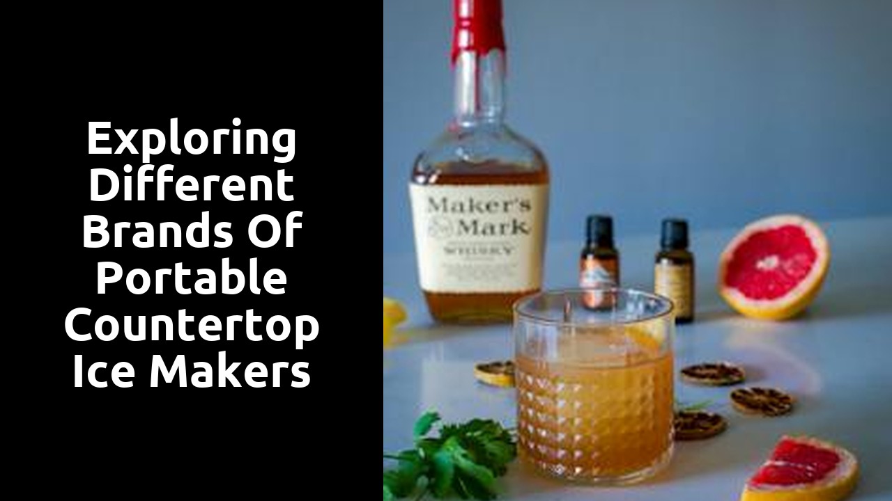 Exploring Different Brands of Portable Countertop Ice Makers